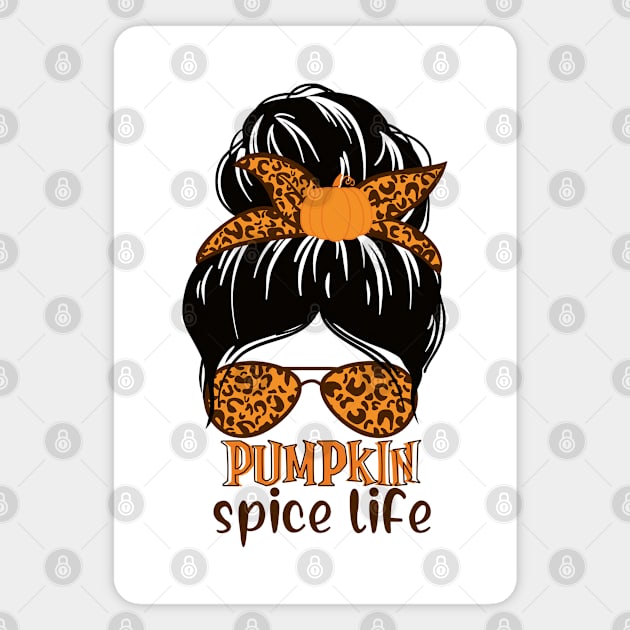 Pumpkin Spice Life Magnet by TsunamiMommy